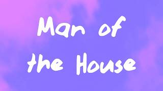 Skye Newman - Man of the House