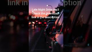 Late night drive.mp3