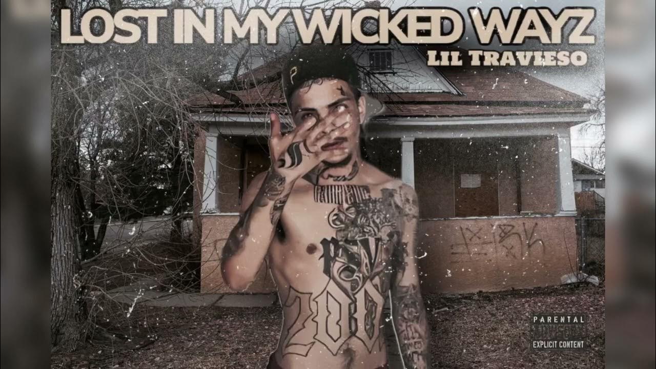 Lil Travieso - Lost in my Wicked Wayz (Mixed By 187) (mirror) - YouTube