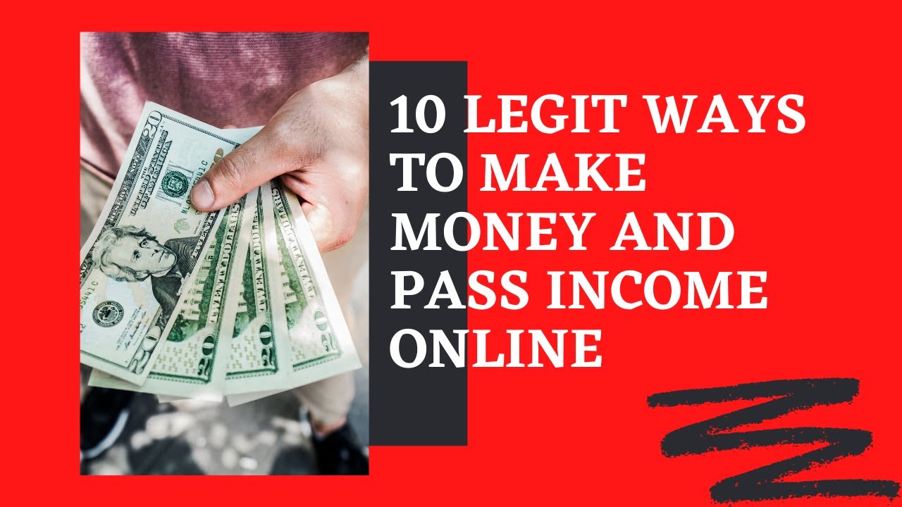 10 Legit Ways To Make Money And Passive Income Online How To Make Money ...