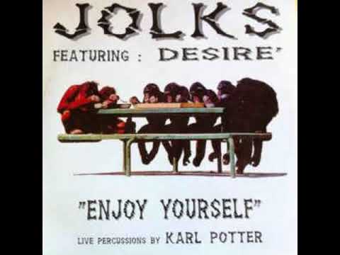 Jolks — Jolks feat. Desiré - Enjoy Yourself (Out Of Tribe)