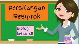 Reciprocal Cross Grade 12 | Genetics Biology Material