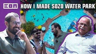 I Lost 7 Crores But I Didn't Give Up: Story Of Pakistan's First Water Park | Eon In The Wild Ep. 2