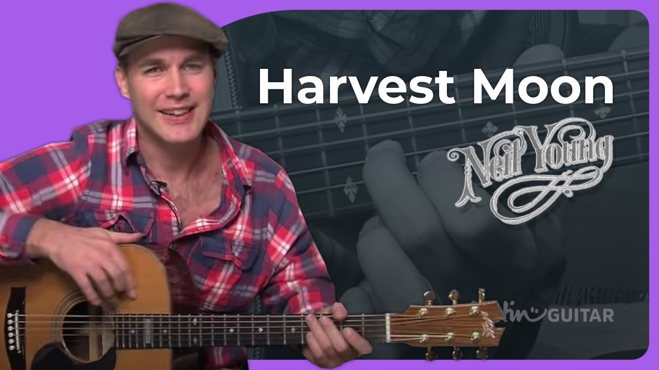 How to play Harvest Moon by Neil Young Guitar Lesson Chords Chordify