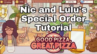 Nic and Lulu's Special Pizza Order (Guide) | Good pizza, Great Pizza screenshot 3