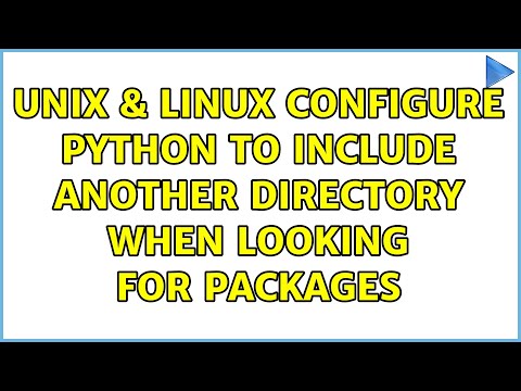 Unix & Linux: Configure Python to include another directory when looking for packages