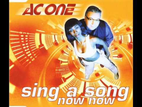 A.C. One - Sing A Song Now Now (2000)
