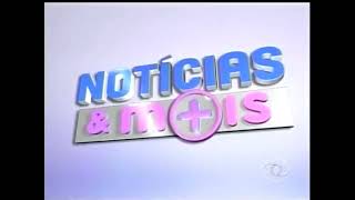 Vinheta Notícias & Maís (2012-2014) CNT