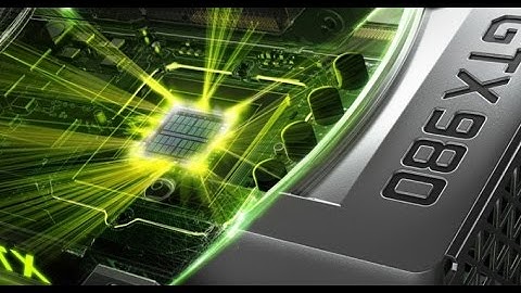 NVIDIA GeForce GTX 980 Trailer - MRGV