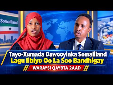 Tayo-Xumada Dawooyinka Somaliland Lagu Iibiyo Oo La Soo Bandhigay - WARAYSI QAYBTA 2AAD