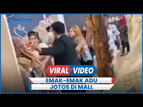 Agak Lain, Emak-emak Adu Jotos di Mall Kesal Diteriaki Kampungan