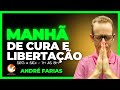 Manh de cura e libertao  andr farias 300424