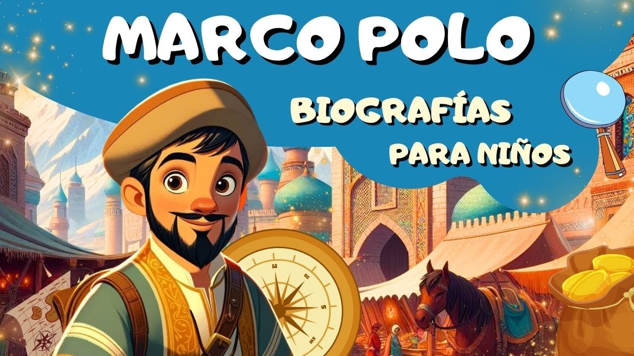 MARCO POLO: Biografías para niños y mayores ⛩️