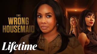 The Wrong Housemaid　2026　🌸🌸🌸　#LMN - New Lifetime Movie Based On A True Story　2026