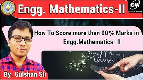 How to score good marks in Maths-2 AKTU Gateway Classes
