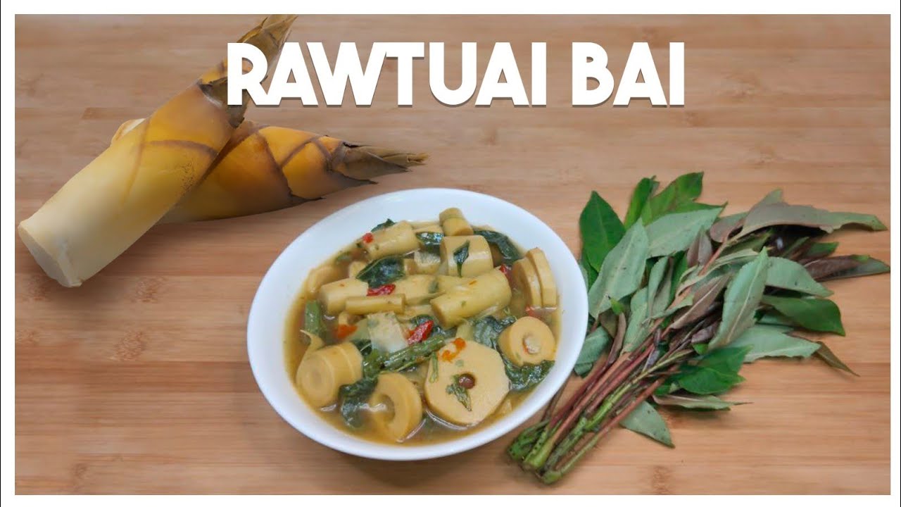 rawtuai-bai-bamboo-shoot-with-zanthoxylum-leaves-bai-recipe-mizo-dish
