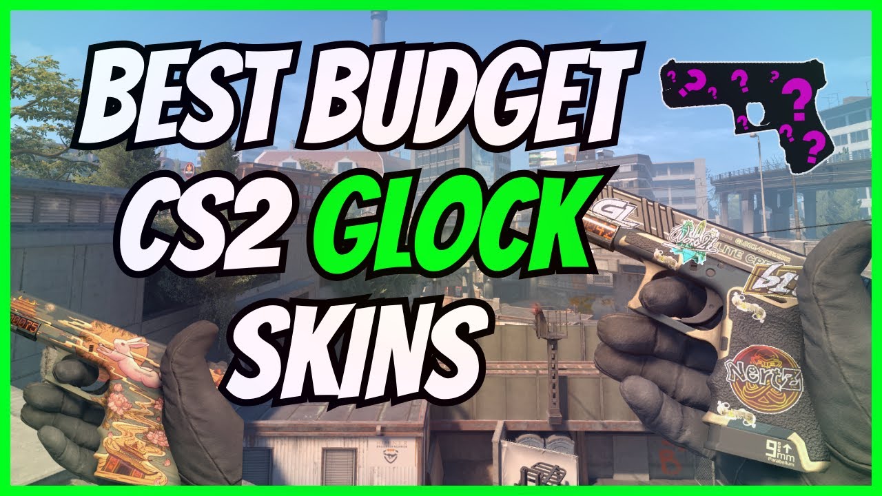 The best budget cs2 glock skins the best cheap cs2 skins 2023 youtube
