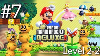 #221: New Super Mario Bros U Deluxe - #7 - Level 2-2 (2023)