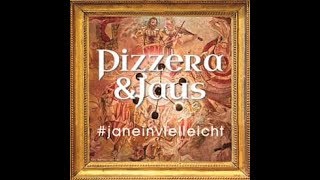 Video thumbnail of "Pizzera & Jaus - #janeinvielleicht"