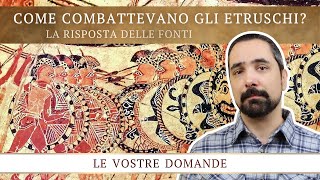 How did the Etruscans fight? [ENGLISH SUBTITLES]
