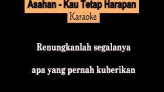 Faisal Asahan - Kau Tetap Harapan (Karaoke Tanpa Vokal)