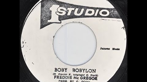 Freddie McGregor - Boby Bobylon (Studio One)