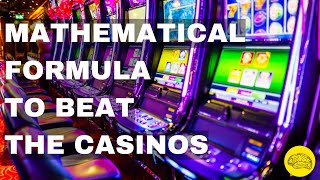 How Do You Win at Blackjack or Beat The Casinos? Use This Mathematical Formula.