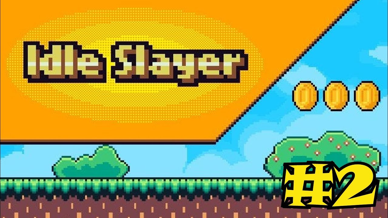 Idle Slayer Gameplay #2 - SOUL HUNTER!