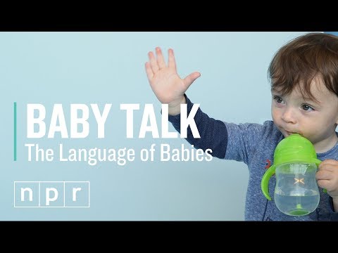 Baby Talk | Let&rsquo;s Talk | NPR