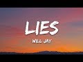 Will jay  lies lyrics