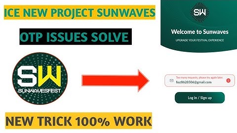"How to Create a Sunwaves Account for ICE Project: Solve OTP Issues with  New Trick Ice New Project"