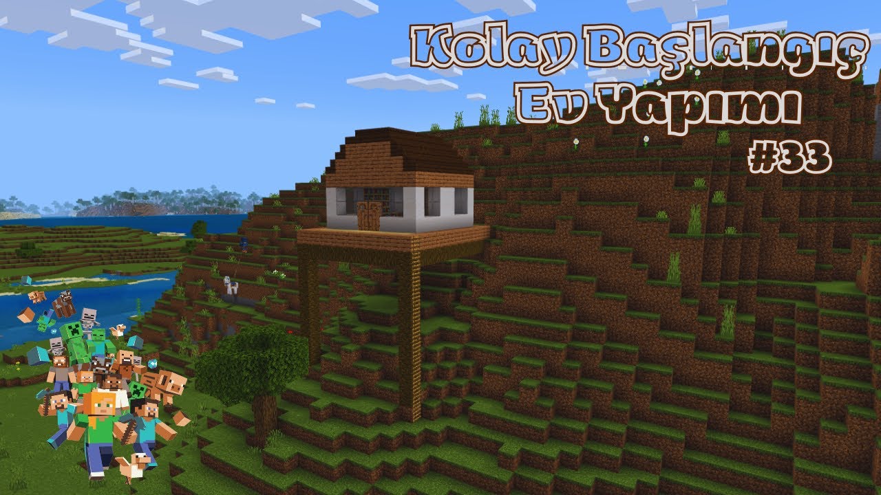 Minecraft Kolay Başlangıç Ev Yapımı #33 | Minecraft Serisi - YouTube