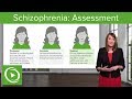 Schizophrenia: Assessment – Psychiatry | Lecturio