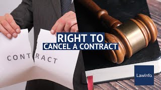 The Right to Cancel a Contract | LawInfo