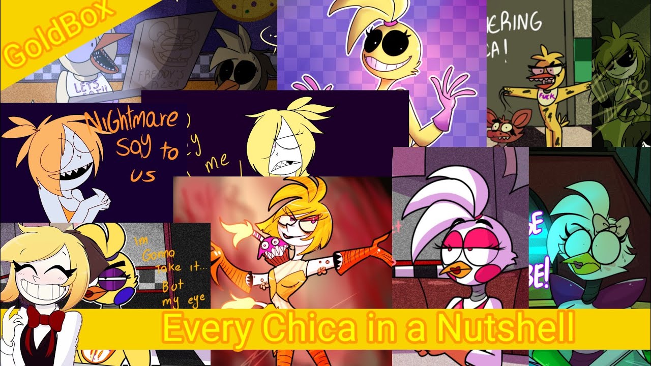 Every Chica in a Nutshell Images by GoldBox Mobox87 - YouTube