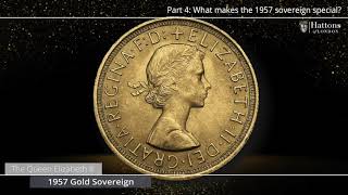 Ask The Expert - Series 2, Episode 4 The Queen Elizabeth Ii 1957 Gold Sovereign Hattons Of London