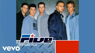 Download Lagu Five - If Ya Gettin' Down (Official Audio) MP3 Download Lagu Five - If Ya Gettin' Down (Official Audio) MP3