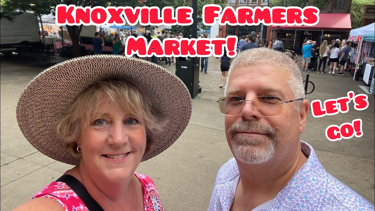 Knoxville’s AMAZING Farmers Market!