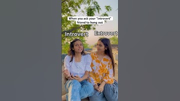 Introvert VS Extrovert #introvert #extrovert #shorts #funnyvideo #comedy