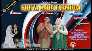 🔴 LIVE  ORGAN TUNGGAL SURYA NADA TERMUDA.  HJT : BP. LASMA / OJOS / IBU. WARSIH. 19 SEPT 2026