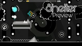 Shelter Simple Level (Preview) | Geometry Dash 2.11 @Davoxt_
