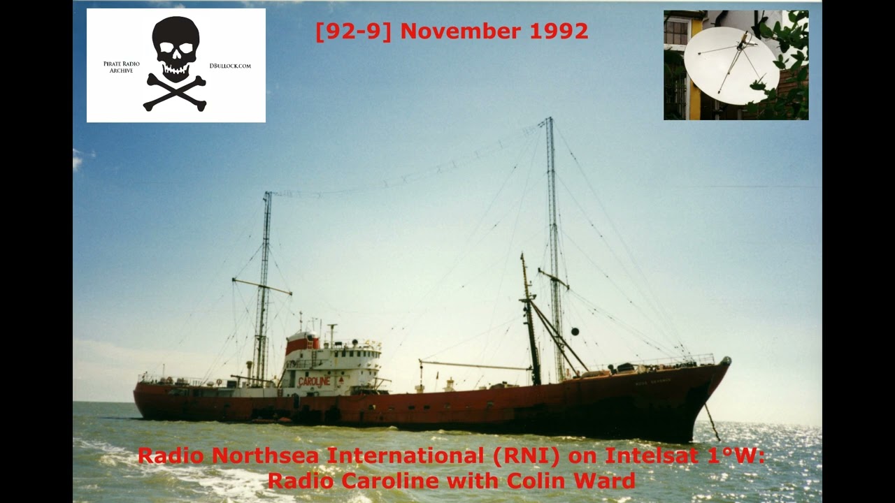 [92-9] Radio Caroline on RNI Intelsat ~ Colin Ward ~ November 1992