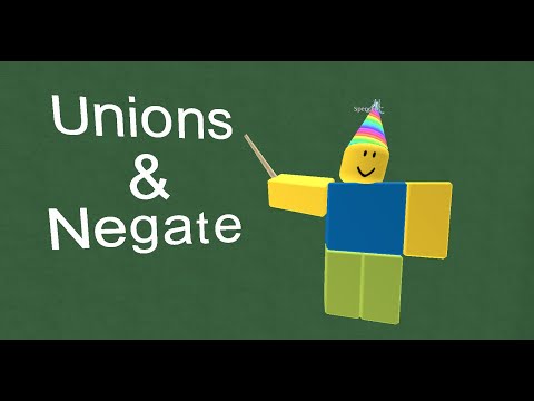 Roblox Studio: How to Use Unions/Negate