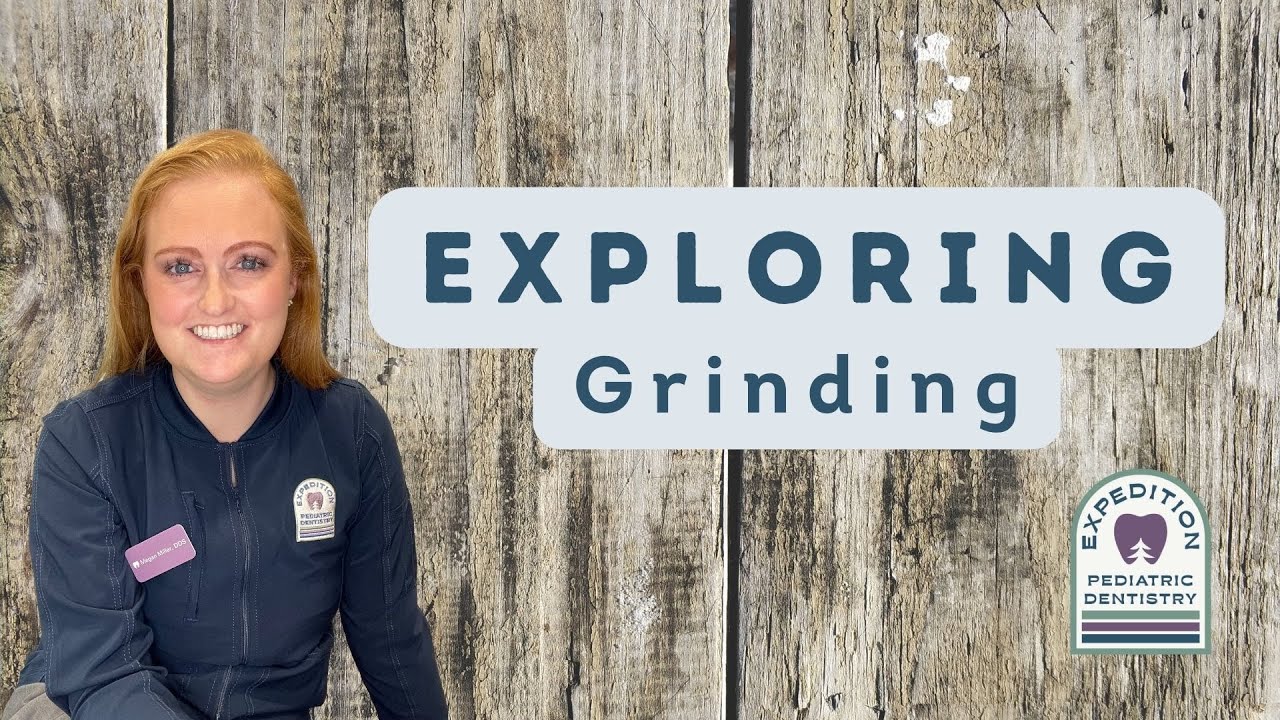 Exploring Teeth Grinding in Children