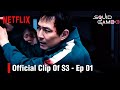 Squid Game Season 3 _ Official Clip of Episode 01 | Netflix #squidgame3 #squidgame #netflix