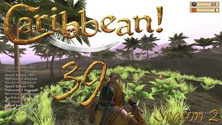 Let's Play Caribbean! Season 2 Episode 39: Comeuppance