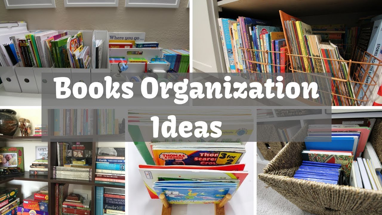 How To Organize And Arrange Books 10 Practical Ideas Youtube