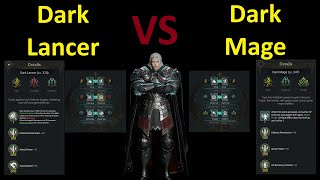 Lord 9 | Analyzing Dark Lancer vs Dark Mage