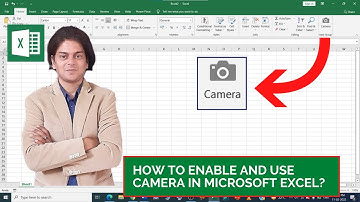 How to enable and use camera in Microsoft excel?