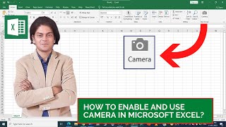 माइक्रोसॉफ्ट एक्सेल में कैमरा कैसे इनेबल और उपयोग करें? screenshot 3